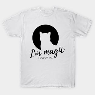 I´m magic - Cat Lover Design T-Shirt